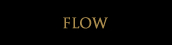 FLOW